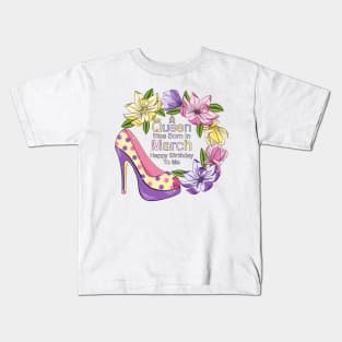 A Queen Was Born In March Kids T-Shirt